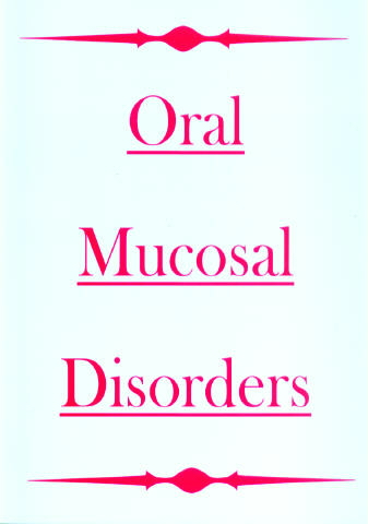 Oral Mucosal Disorders - Online